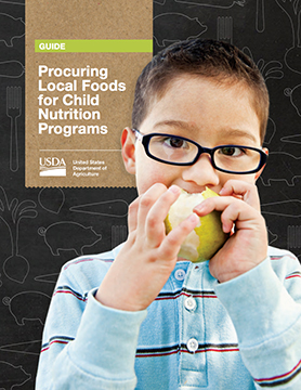 Procuring Local Foods for Child Nutrition Programs