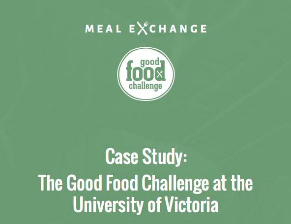 Case Study: The Good Food Challenge at the University of Victoria, Farm to Healthcare