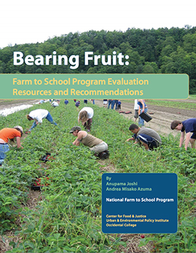 Bearing Fruit: Farm to School Program Evaluation