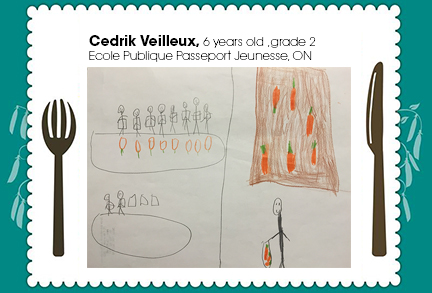 Cedrik Veilleux, age 6, grade 2, Ecole Publique Passporte Jeunesse, ON